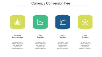 Currency Conversion Fee Ppt Powerpoint Presentation Gallery Portfolio Cpb