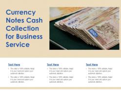Currency notes cash collection for business service