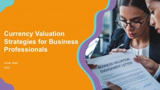 Currency Valuation Strategies For Business Professionals PPT Example ACP