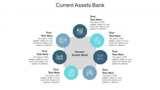 Current assets bank ppt powerpoint presentation model example topics cpb