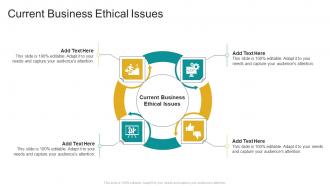 Current Business Ethical Issues In Powerpoint And Google Slides Cpb