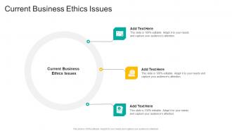 Current Business Ethics Issues In Powerpoint And Google Slides Cpb