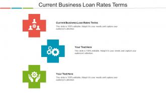 Current Business Loan Rates Terms Ppt Powerpoint Presentation Model Designs Download Cpb