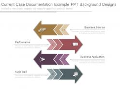 Current case documentation example ppt background designs