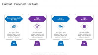 Current Household Tax Rate In Powerpoint And Google Slides Cpb