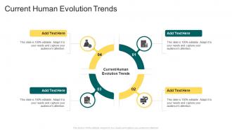 Current Human Evolution Trends In Powerpoint And Google Slides Cpb
