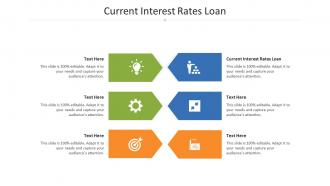 Current interest rates loan ppt powerpoint presentation icon infographics cpb