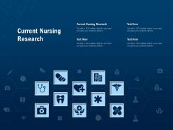 Current nursing research ppt powerpoint presentation ideas layout