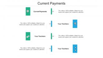Current payments ppt powerpoint presentation styles layout ideas cpb