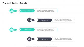 Current Return Bonds In Powerpoint And Google Slides Cpb