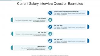 Current Salary Interview Question Examples In Powerpoint And Google Slides Cpb