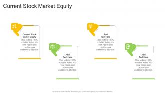 Current Stock Market Equity In Powerpoint And Google Slides Cpb