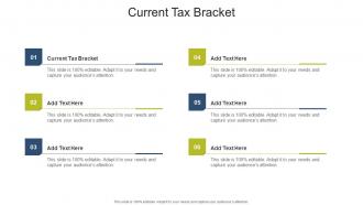 Current Tax Bracket In Powerpoint And Google Slides Cpb