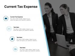Current tax expense ppt powerpoint presentation file guide cpb