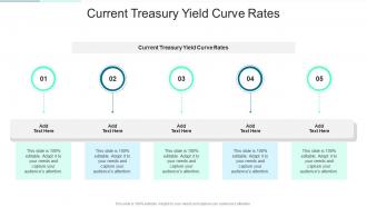 Current Treasury Yield Curve Rates In Powerpoint And Google Slides Cpb