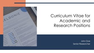Curriculum Vitae For Academic And Research Positions PPT Slides AT