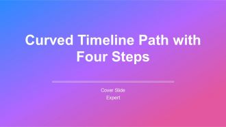 Curved Timeline Path With Four Steps PPT Structure AT