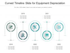 Curved timeline slide for equipment depreciation infographic template