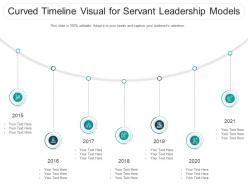 Curved timeline visual for servant leadership models infographic template