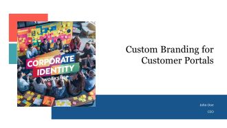 Custom Branding For Customer Portals PPT Structure AT