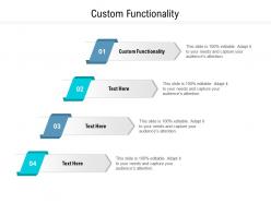 Custom functionality ppt powerpoint presentation gallery master slide cpb