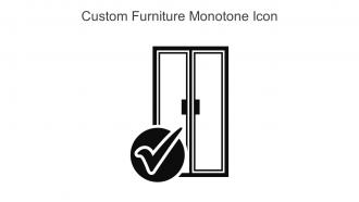Custom Furniture Monotone Icon In Powerpoint Pptx Png And Editable Eps Format