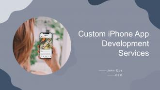 Custom Iphone App Development Services PPT Guidelines ACP