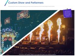 Custom show and performers ppt powerpoint presentation professional