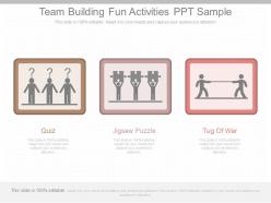 Custom team building fun activities ppt sample