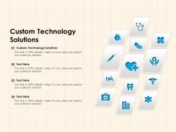 Custom Technology Solutions Ppt Powerpoint Presentation Portfolio Microsoft