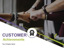 Customer achievements powerpoint presentation slides