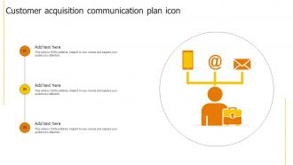 Customer Acquisition Communication Plan Icon