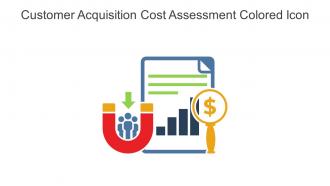 Customer Acquisition Cost Assessment Colored Icon In Powerpoint Pptx Png And Editable Eps Format