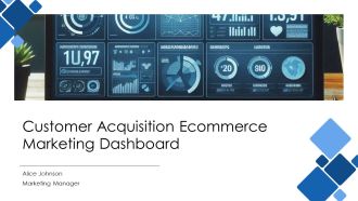 Customer Acquisition Ecommerce Marketing Dashboard PPT Structure AT