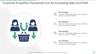 Customer Acquisition Framework Icon For Increasing Sales And Profit