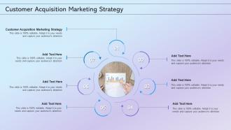 Customer Acquisition Marketing Strategy In Powerpoint And Google Slides Cpb