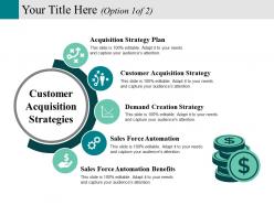 Customer Acquisition Strategies Powerpoint Slide Information