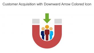 Customer Acquisition With Downward Arrow Colored Icon In Powerpoint Pptx Png And Editable Eps Format