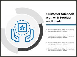 Customer adoption icon with product and hands