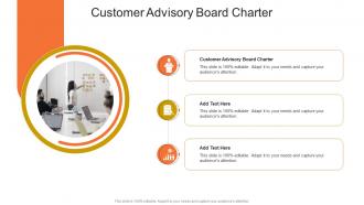 Customer Advisory Board Charter In Powerpoint And Google Slides Cpb