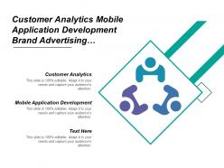 Customer analytics mobile application development brand advertising reputation management