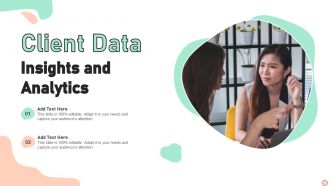 Client Data Insights And Analytics Ppt Powerpoint Presentation File Example
