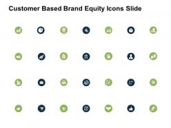 Customer based brand equity icons slide growth i396 ppt powerpoint presentation icons