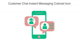 Customer Chat Instant Messaging Colored Icon In Powerpoint Pptx Png And Editable Eps Format