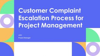 Customer Complaint Escalation Process For Project Management PPT Outline AT