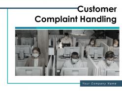 Customer complaint handling communication analyze process management resolution