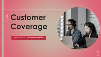 Customer Coverage Powerpoint Ppt Template Bundles