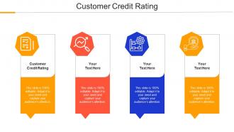 Customer Credit Rating Ppt Powerpoint Presentation Infographics Summary Cpb