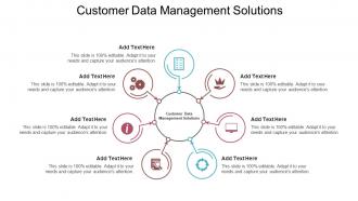 Customer Data Management Solutions In Powerpoint And Google Slides Cpb