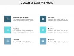 Customer data marketing ppt powerpoint presentation layouts layout cpb